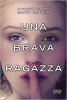 Copertina del libro Una brava ragazza 