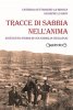 Copertina del libro Tracce di sabbia nell'anima. Novecento: storia di una famiglia (siciliana) 