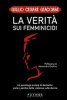 Copertina del libro La verità sui femminicidi