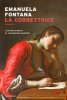 Copertina del libro La correttrice. L'editor segreta di Alessandro Manzoni