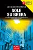 Copertina del libro Sole su Brera 