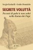 Copertina del libro Segrete voluttà. Peccati di gola (e non solo) nella Roma dei Papi