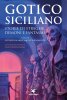 Copertina del libro Gotico siciliano. Storie di streghe, demoni e fantasmi