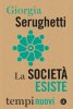 Copertina del libro La società esiste 