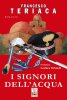 Copertina del libro I signori dell'acqua