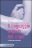 Copertina del libro Il linguaggio segreto del corpo