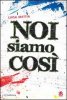 Copertina del libro Noi siamo così