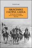 Copertina del libro Isbuscenskij. L'ultima carica. Il Savoia Cavalleria nella campagna di Russia (1941-1942) 