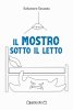 Copertina del libro Il mostro sotto il letto