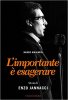 Copertina del libro L'importante è esagerare. Biografia di Enzo Jannacci 