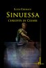 Copertina del libro Sinuessa. L'eredità di Cesare