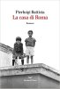 Copertina del libro La casa di Roma 