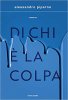 Copertina del libro Di chi è la colpa 