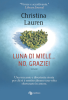 Copertina del libro Luna di miele... no, grazie!