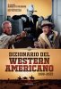 Copertina del libro Dizionario del western americano 1899-2022