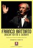 Copertina del libro Franco Battiato. Lascia tutto e seguiti