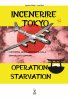 Copertina del libro Incenerire Tokyo. Le operazioni Meetinghouse e Starvation