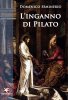 Copertina del libro L'inganno di Pilato 