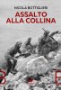 Copertina del libro Assalto alla collina 