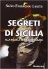 Copertina del libro Segreti di Sicilia. Alla ricerca del tesoro rubato 