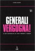 Copertina del libro Generali vergogna!