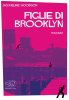 Copertina del libro Figlie di Brooklyn