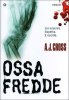 Copertina del libro Ossa fredde