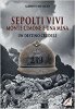 Copertina del libro Sepolti vivi. Monte Cimone e una mina. Un destino crudele 