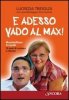 Copertina del libro E adesso vado al Max!