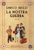 Copertina del libro La nostra guerra 