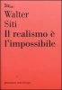 Copertina del libro Il realismo è l'impossibile