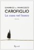 Copertina del libro La casa nel bosco 