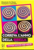 Copertina del libro Correva l'anno della Girella. Antologia semiseria degli anni 8@