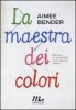 Copertina del libro La maestra dei colori