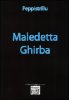 Copertina del libro Maledetta Ghirba 