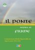 Copertina del libro Il Ponte sopra al fiume. Comunicazioni di Botho Sigwart della vita dopo la morte 1915-1949