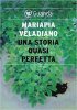 Copertina del libro Una storia quasi perfetta 