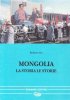 Copertina del libro Mongolia. La storia le storie