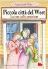 Copertina del libro Piccola città del West 