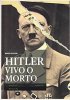 Copertina del libro Hitler vivo o morto