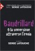 Copertina del libro Baudrillard. O la sovversione attraverso l'ironia