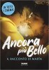 Copertina del libro Ancora più bello. Il racconto di Marta 