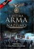 Copertina del libro L'ultima arma del nazismo 