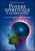 Copertina del libro Potere spirituale e guarigione 