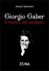 Copertina del libro Giorgio Gaber. Il teatro del pensiero