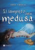 Copertina del libro Il lamento della medusa