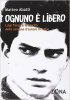 Copertina del libro Ognuno è libero. Luigi Tenco e la nascita della canzone d'autore in Italia