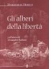 Copertina del libro Gli alberi della libertà 