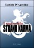 Copertina del libro Il ragazzo dallo strano karma