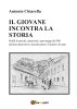 Copertina del libro Il giovane incontra la storia 